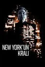 New York'un Kralı Film Posteri