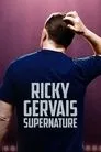 Ricky Gervais: SuperNature Film Posteri