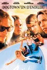 Dogtown'un Efendileri Film Posteri