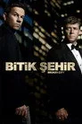 Bitik Şehir Film Posteri