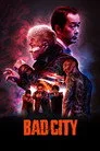 Bad City Film Posteri