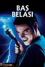 Baş Belası Film Posteri
