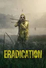 Eradication Film Posteri