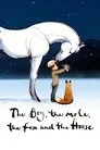 The Boy, the Mole, the Fox and the Horse Film Posteri
