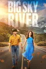 Big Sky River Film Posteri
