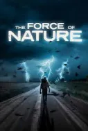 Force of Nature Film Afişi
