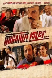 Organize İşler Film Afişi