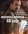 Meraklı Adamın 10 Günü Film Posteri