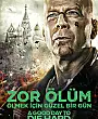 Zor Ölüm: Ölmek İçin Güzel Bir Gün Film Posteri