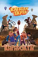 Rafadan Tayfa: Kapadokya Serisi Poster