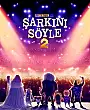 Şarkını Söyle 2 Film Posteri