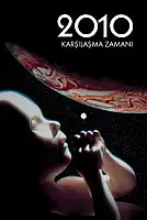 2010: Karşılaşma Zamanı Serisi Poster