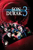 Son Durak 3 Serisi Poster