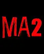 Ma 2 Film Posteri