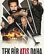 Tek Bir Atış Daha Film Posteri
