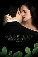 Gabriel's Redemption: Part I Serisi Poster