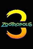 Zootropolis 3 Serisi Poster