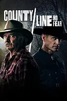 County Line: No Fear Serisi Poster