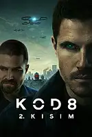 Kod 8: 2. Kısım Serisi Poster