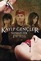 Kayıp Gençler: Susuzluk Serisi Poster