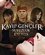Kayıp Gençler: Susuzluk Film Posteri
