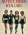 Büyücüler Kulübü Film Posteri