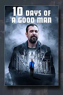 İyi Adamın 10 Günü Serisi Poster