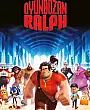 Oyunbozan Ralph Film Posteri