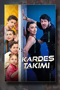 Kardeş Takımı Serisi Poster