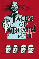 Faces of Death II Serisi Poster