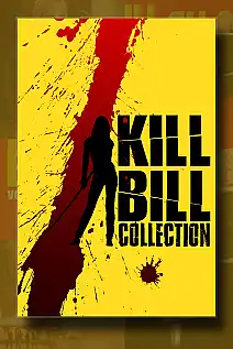 Kill Bill Serisi Poster