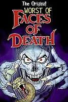 Worst of Faces of Death Serisi Poster