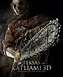 Teksas Katliamı 3D Film Posteri