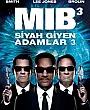 Siyah Giyen Adamlar 3 Film Posteri
