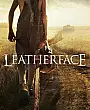Leatherface Film Posteri