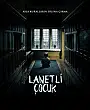 Lanetli Çocuk Film Posteri