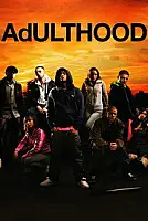 Adulthood Serisi Poster