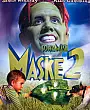 Maske 2 Film Posteri