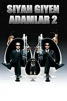Siyah Giyen Adamlar 2 Serisi Poster