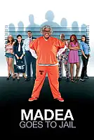 Madea Goes to Jail Serisi Poster
