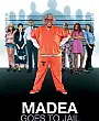 Madea Goes to Jail Film Posteri