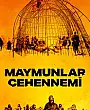 Maymunlar Cehennemi Film Posteri