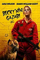 Becky'nin Gazabı Serisi Poster