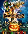 Goosebumps 2: Lanetli Cadılar Bayramı Film Posteri