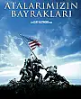 Atalarımızın Bayrakları Film Posteri