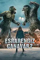 Esrarengiz Canavar 2 Serisi Poster