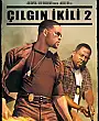 Çılgın İkili 2 Film Posteri