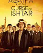 Agatha ve İştar'ın Laneti Film Posteri