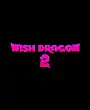 Wish Dragon 2 Film Posteri