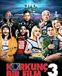 Korkunç Bir Film 3 Film Posteri